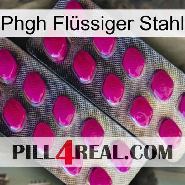 Phgh Flüssiger Stahl 10